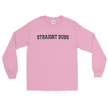 Load image into Gallery viewer, Straight Dubs Long Sleeve Shirt

